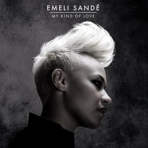 Emeli Sande - My Kind of Love piano sheet music